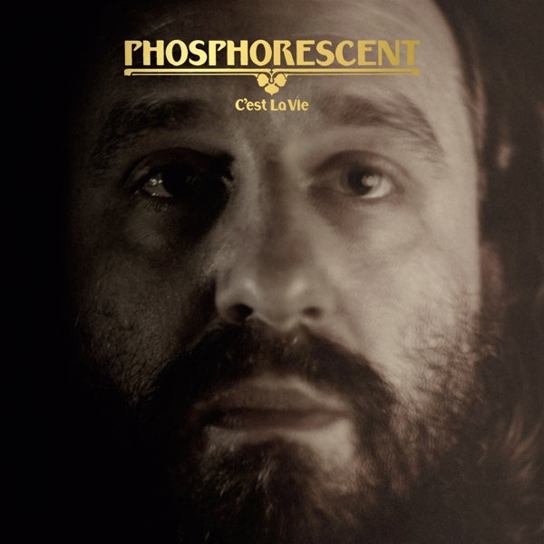  |  Vinyl LP | Phosphorescent - C'est La Vie (LP) | Records on Vinyl
