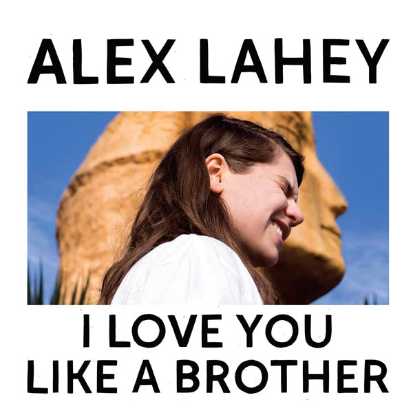 Alex Lahey - I Love You..  |  Vinyl LP | Alex Lahey - I Love You..  (LP) | Records on Vinyl