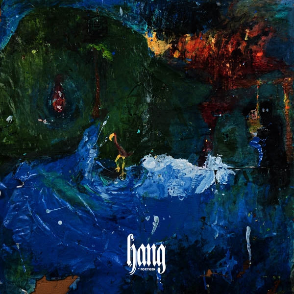  |  Vinyl LP | Foxygen - Hang (LP) | Records on Vinyl