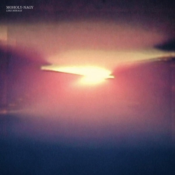  |  Vinyl LP | Moholy Nagy - Like Mirage (LP) | Records on Vinyl
