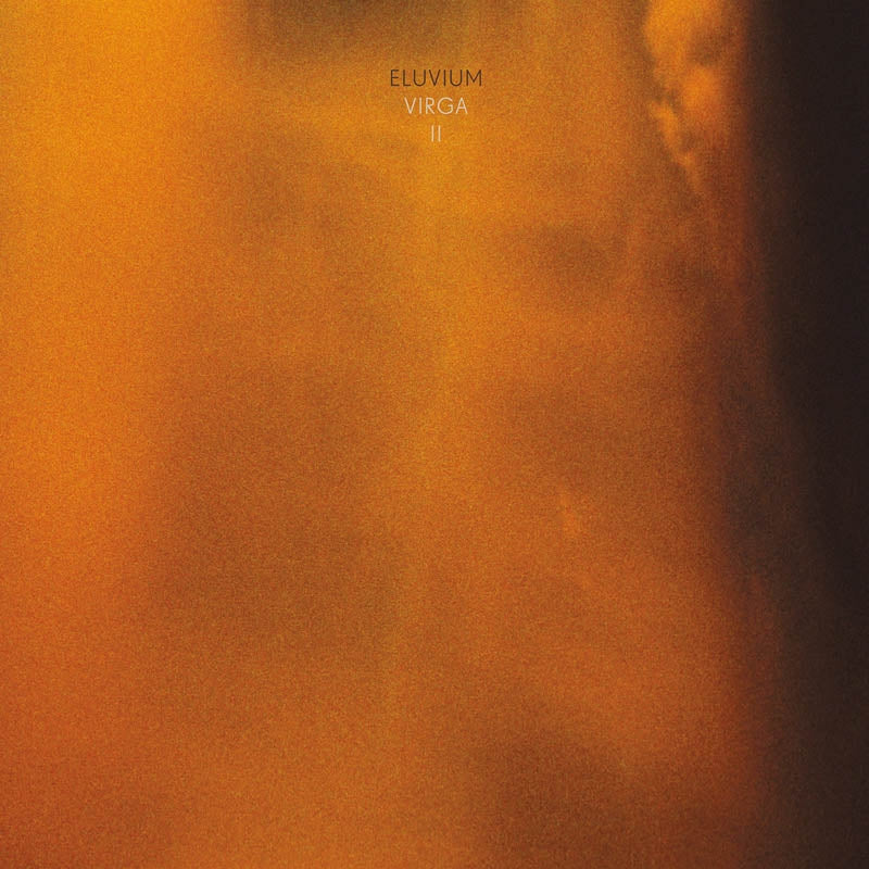  |  Vinyl LP | Eluvium - Virga Ii (Crystal Clear) (LP) | Records on Vinyl