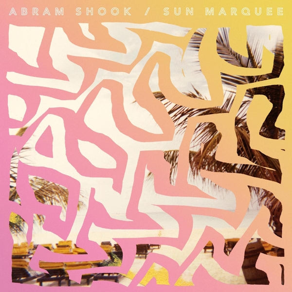 Abram Shook - Sun Marquee |  Vinyl LP | Abram Shook - Sun Marquee (LP) | Records on Vinyl