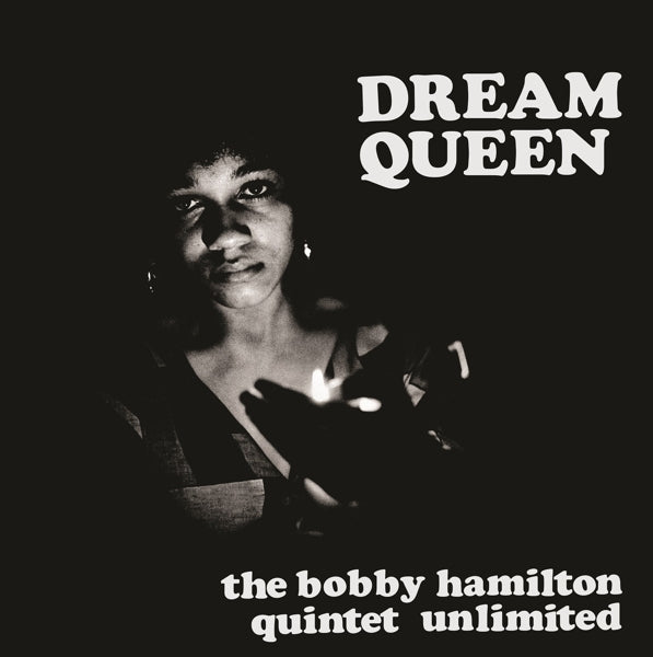  |  Vinyl LP | Bobby -Quintet Unlimited- Hamilton - Dream Queen (LP) | Records on Vinyl