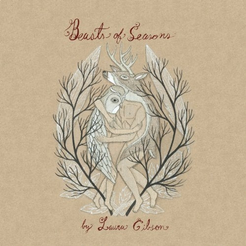 Laura Gibson - Beasts Of Seasons |  Vinyl LP | Laura Gibson - Beasts Of Seasons (LP) | Records on Vinyl