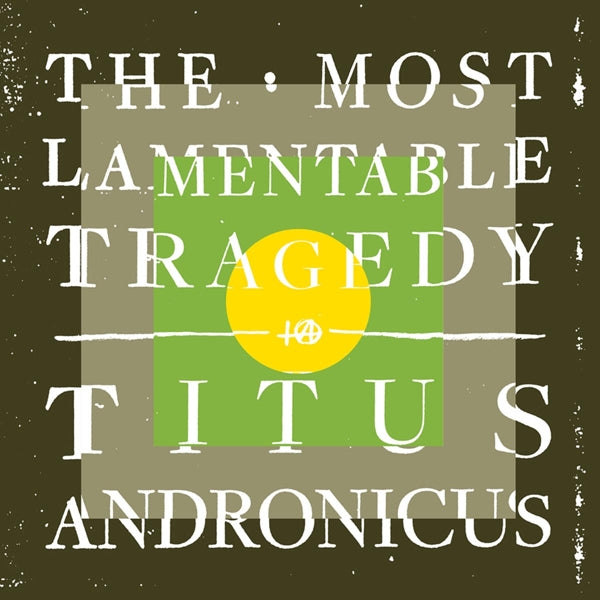 Titus Andronicus - Most Lamentable Tragedy |  Vinyl LP | Titus Andronicus - Most Lamentable Tragedy (3 LPs) | Records on Vinyl