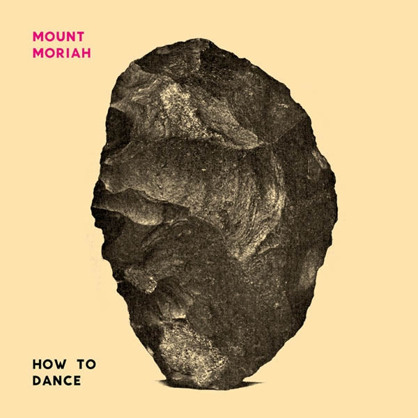 Mount Moriah - How To Dance |  Vinyl LP | Mount Moriah - How To Dance (LP) | Records on Vinyl