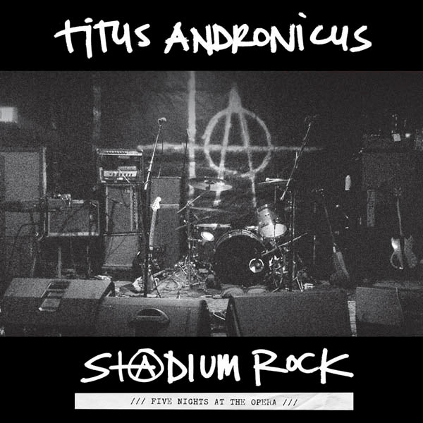 Titus Andronicus - S+2Dium Rock: Five.. |  Vinyl LP | Titus Andronicus - S+2Dium Rock: Five.. (LP) | Records on Vinyl