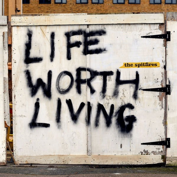 Spitfires - Life Worth Living |  Vinyl LP | Spitfires - Life Worth Living (LP) | Records on Vinyl