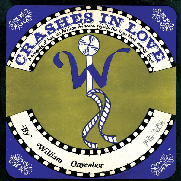 William Onyeabor - Crashes In Love..2 |  Vinyl LP | William Onyeabor - Crashes In Love..2 (LP) | Records on Vinyl