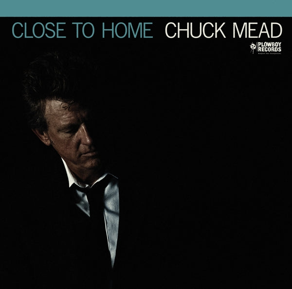Chuck Mead - Close To Home |  Vinyl LP | Chuck Mead - Close To Home (LP) | Records on Vinyl