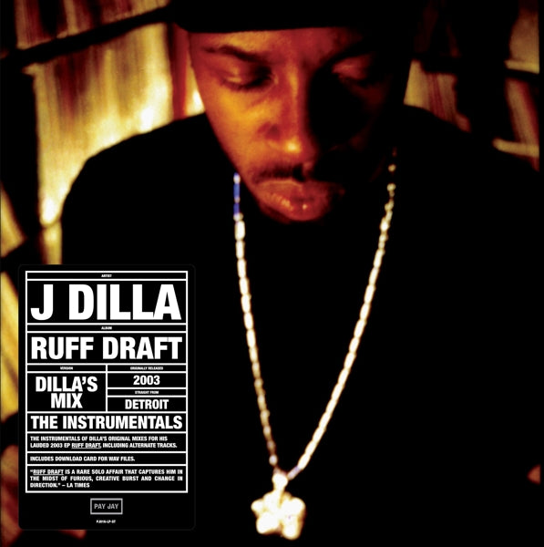 J Dilla - Ruff Draft: Instrumentals |  Vinyl LP | J Dilla - Ruff Draft: Instrumentals (LP) | Records on Vinyl