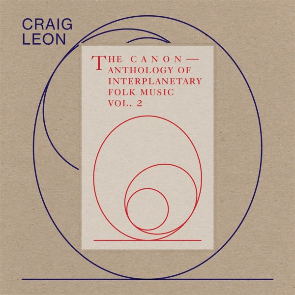  |  Vinyl LP | Craig Leon - Anthology of Interplanetary Folk Music Vol. 2 (LP) | Records on Vinyl