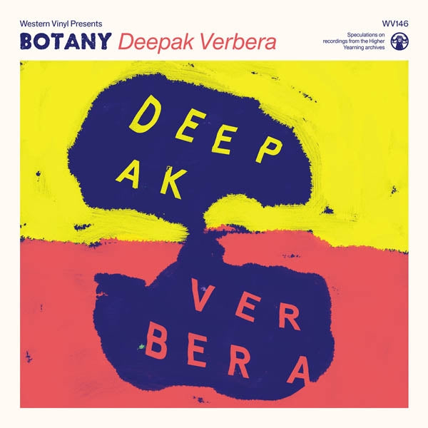 Botany - Deepak Verbera |  Vinyl LP | Botany - Deepak Verbera (LP) | Records on Vinyl