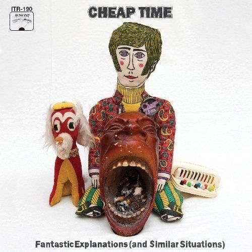 Cheap Time - Fantastic Explanations.. |  Vinyl LP | Cheap Time - Fantastic Explanations.. (LP) | Records on Vinyl