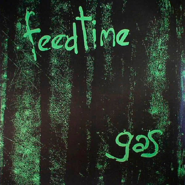 Feedtime - Gas |  Vinyl LP | Feedtime - Gas (LP) | Records on Vinyl