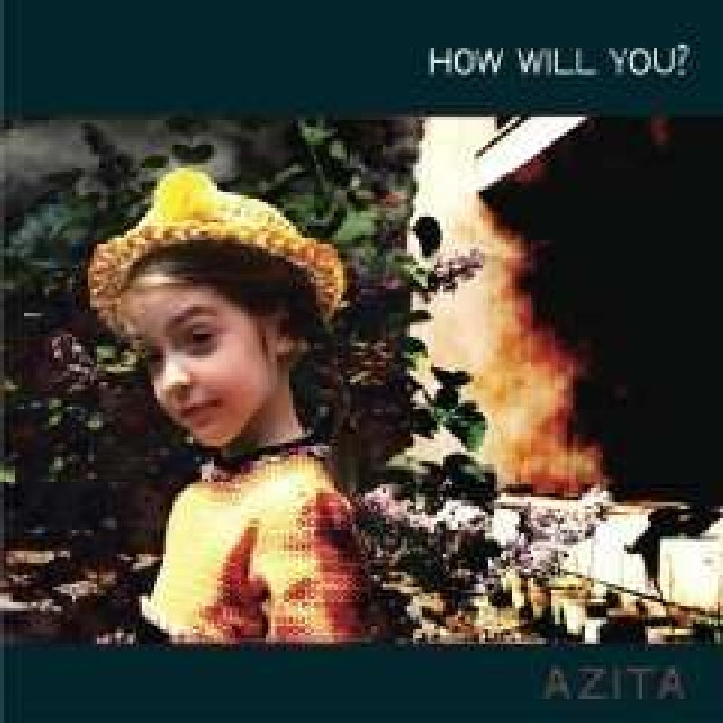 Azita - How Will You? |  Vinyl LP | Azita - How Will You? (LP) | Records on Vinyl