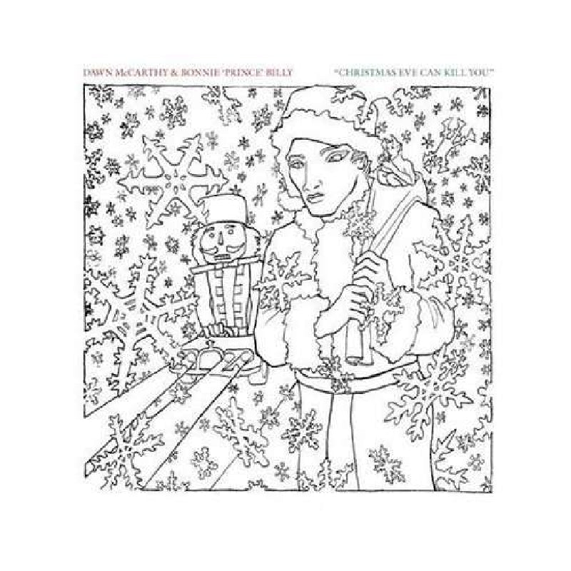  |  7" Single | Dawn & Bonnie Prince Billy McCarthy - Christmas Eve Can Kill You (Single) | Records on Vinyl