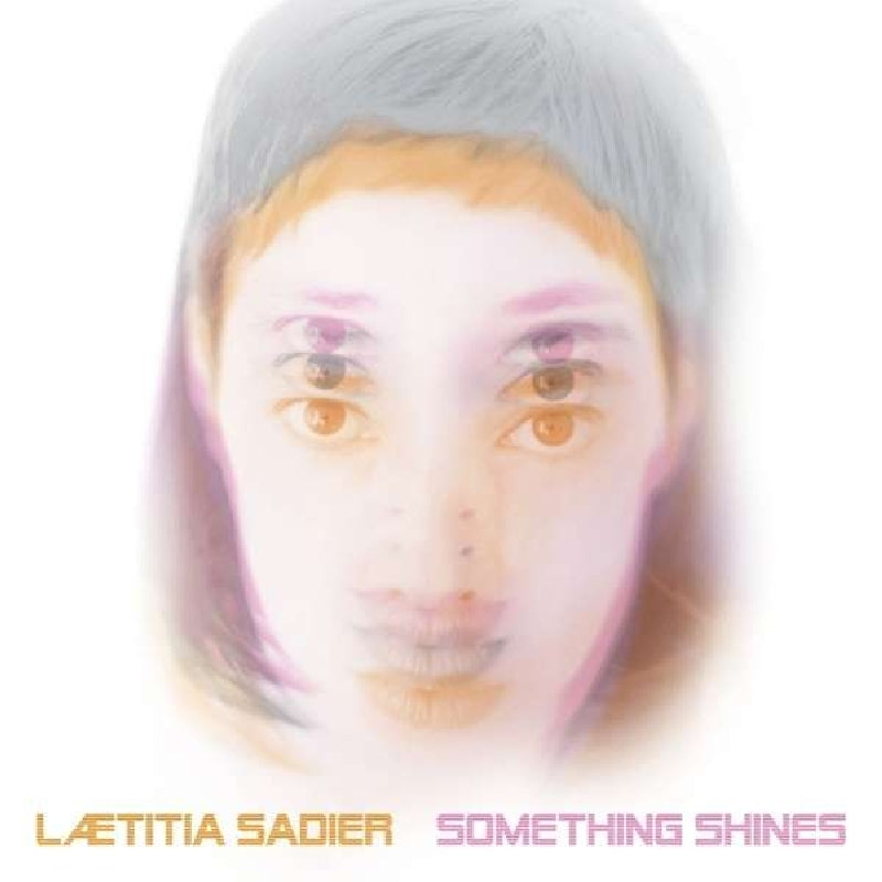 Laetitia Sadier - Something Shines |  Vinyl LP | Laetitia Sadier - Something Shines (LP) | Records on Vinyl
