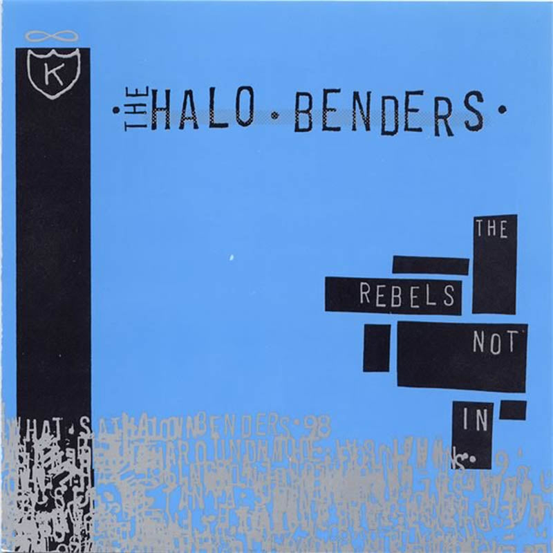 Halo Benders - Rebels Not In |  Vinyl LP | Halo Benders - Rebels Not In (LP) | Records on Vinyl