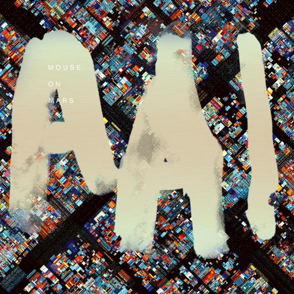  |  Vinyl LP | Mouse On Mars - Aai (Anarchistic Artificial Intelligence) (2 LPs) | Records on Vinyl