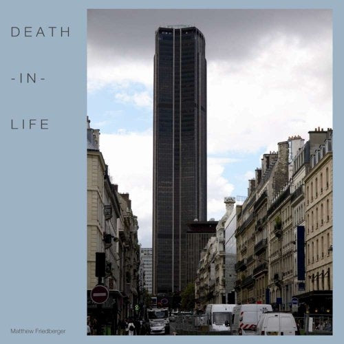  |  Vinyl LP | Matthew Friedberger - Death-In-Life (LP) | Records on Vinyl