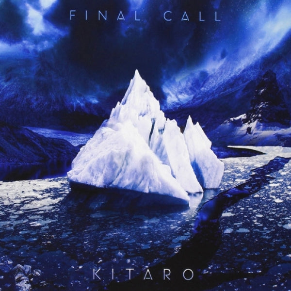 Kitaro - Final Call |  Vinyl LP | Kitaro - Final Call (LP) | Records on Vinyl