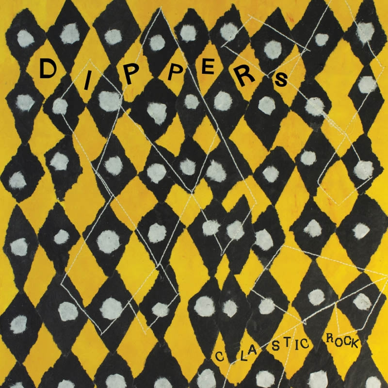  |  Vinyl LP | Dippers - Clastic Rock (LP) | Records on Vinyl