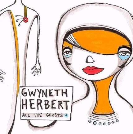 Gwyneth Herbert - All The Ghosts |  Vinyl LP | Gwyneth Herbert - All The Ghosts (LP) | Records on Vinyl