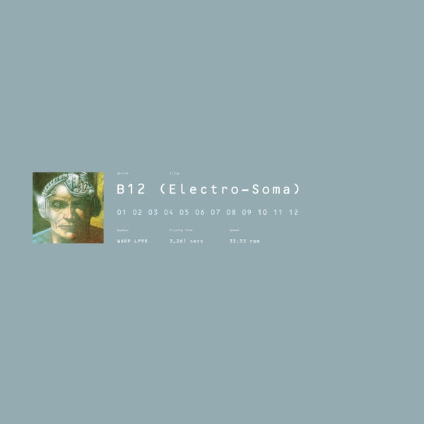  |  Vinyl LP | B12 - Electro-Soma (2 LPs) | Records on Vinyl