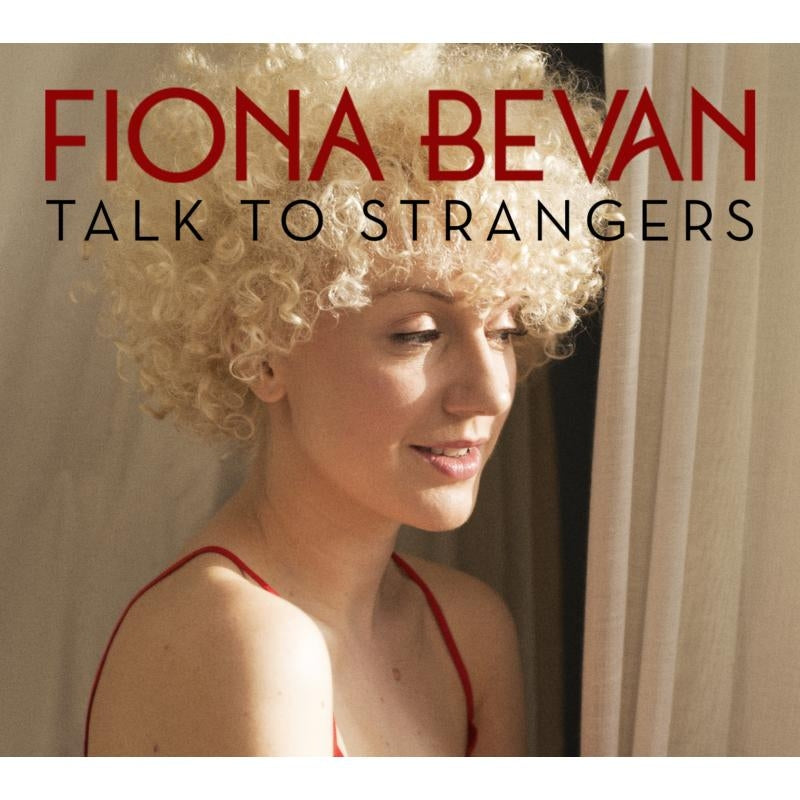 Fiona Bevan - Talk To Strangers |  Vinyl LP | Fiona Bevan - Talk To Strangers (LP) | Records on Vinyl