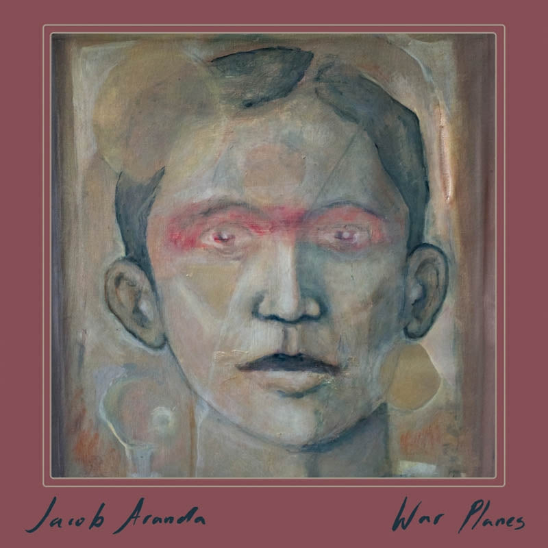  |  Vinyl LP | Jacob Aranda - War Planes (LP) | Records on Vinyl