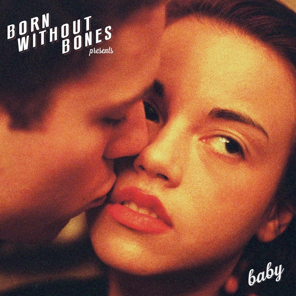  |  Vinyl LP | Born Without Bones - Baby (LP) | Records on Vinyl