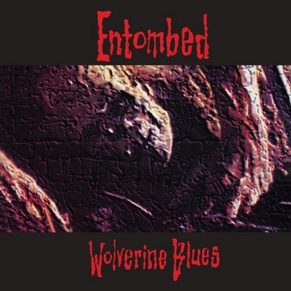 Entombed - Wolverine Blues  |  Vinyl LP | Entombed - Wolverine Blues  (LP) | Records on Vinyl