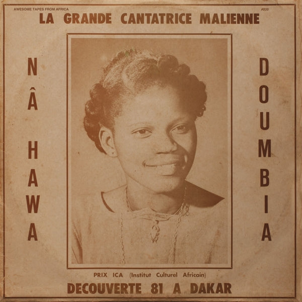 Nahawa Doumbia - La Grande Cantatrice.. |  Vinyl LP | Nahawa Doumbia - La Grande Cantatrice Malienne Vol. 1 (LP) | Records on Vinyl