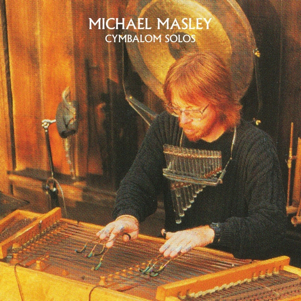 Michael Masley - Cymbalom Solos |  Vinyl LP | Michael Masley - Cymbalom Solos (LP) | Records on Vinyl