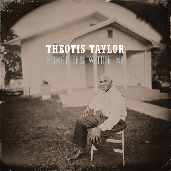  |  Vinyl LP | Theotis Taylor - Something Within Me (LP) | Records on Vinyl