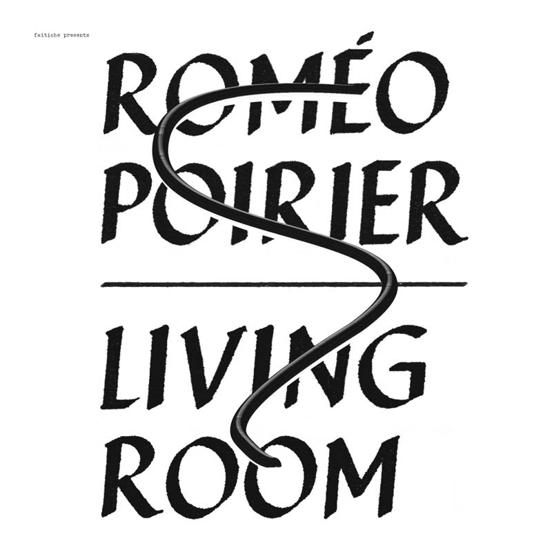  |  Vinyl LP | Romeo Poirier - Living Room (LP) | Records on Vinyl