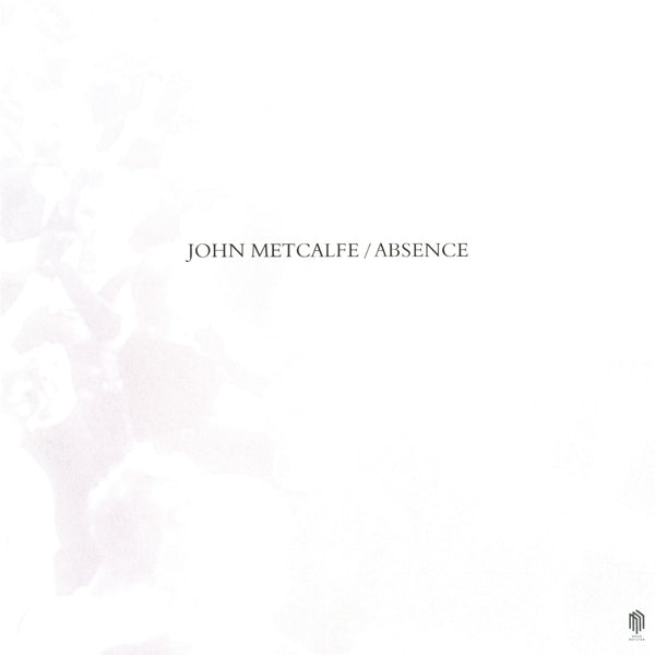  |  Vinyl LP | John Metcalfe - Metcalfe: Absence (LP) | Records on Vinyl