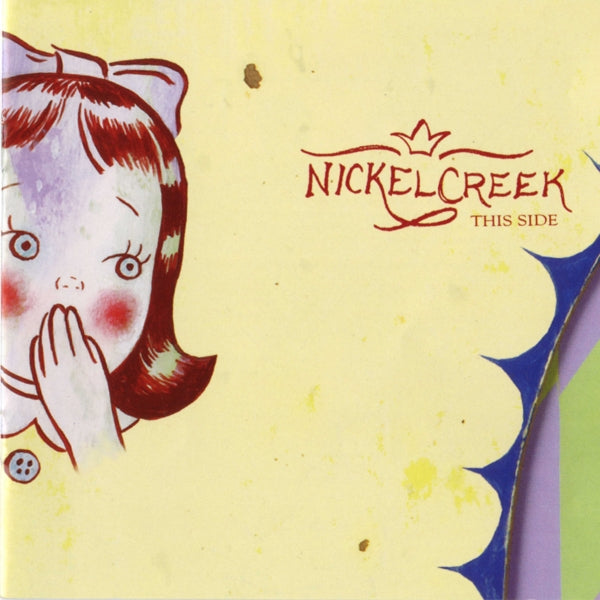 Nickel Creek - This Side |  Vinyl LP | Nickel Creek - This Side (2 LPs) | Records on Vinyl