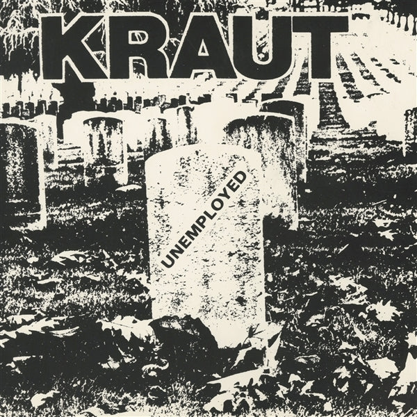  |  7" Single | Kraut - Unemployed (Single) | Records on Vinyl