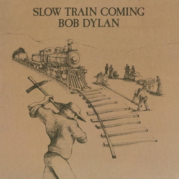  |  Vinyl LP | Bob Dylan - Slow Train Coming (LP) | Records on Vinyl