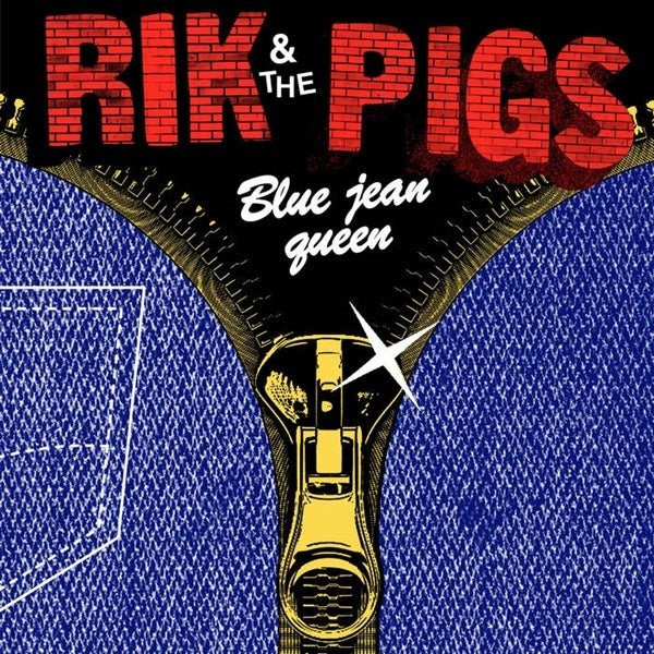 Rik And The Pigs - Blue Jean Queen  |  7" Single | Rik And The Pigs - Blue Jean Queen  (7" Single) | Records on Vinyl