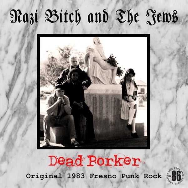 Nazi Bitch And The Jews - Dead Porker |  Vinyl LP | Nazi Bitch And The Jews - Dead Porker (LP) | Records on Vinyl