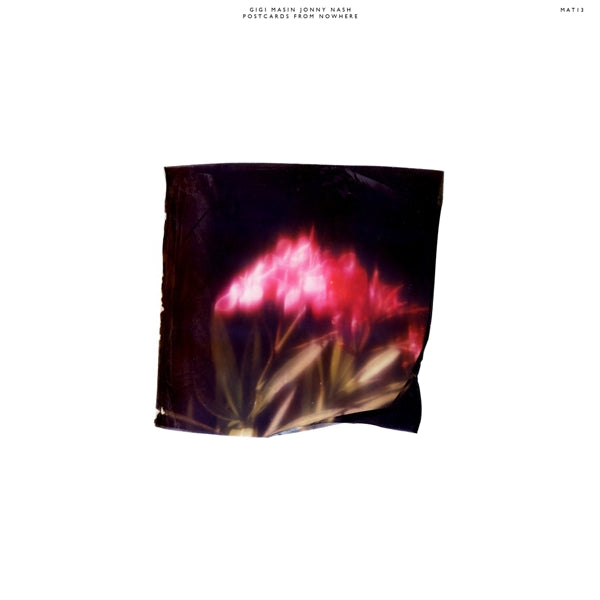 Gigi Masin & Jonny Nash - Postcards From Nowhere |  Vinyl LP | Gigi Masin & Jonny Nash - Postcards From Nowhere (LP) | Records on Vinyl