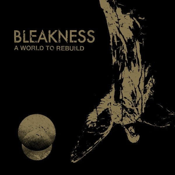 Bleakness - A World To Rebuild |  Vinyl LP | Bleakness - A World To Rebuild (LP) | Records on Vinyl