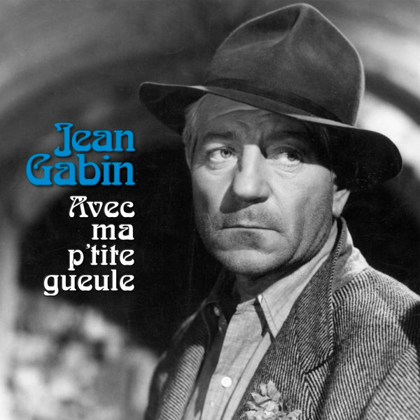 Jean Gabin - Avec Ma P'tite Gueule |  Vinyl LP | Jean Gabin - Avec Ma P'tite Gueule (2 LPs) | Records on Vinyl