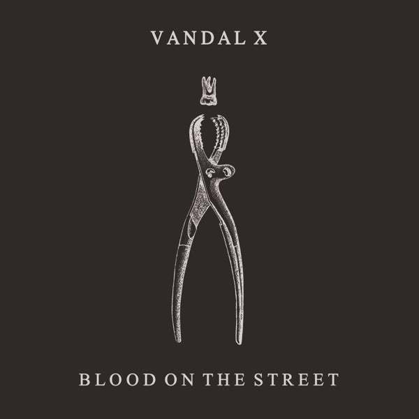 Vandal X - Blood On The..  |  Vinyl LP | Vandal X - Blood On the Street (LP) | Records on Vinyl