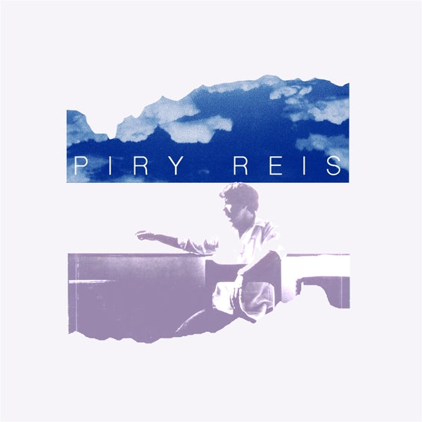 Piry Reis - Piry Reis |  7" Single | Piry Reis - Piry Reis (2 7" Singles) | Records on Vinyl
