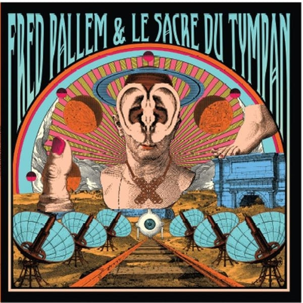  |  Vinyl LP | Fred & Le Sacre Du Tympan Pallem - X (LP) | Records on Vinyl