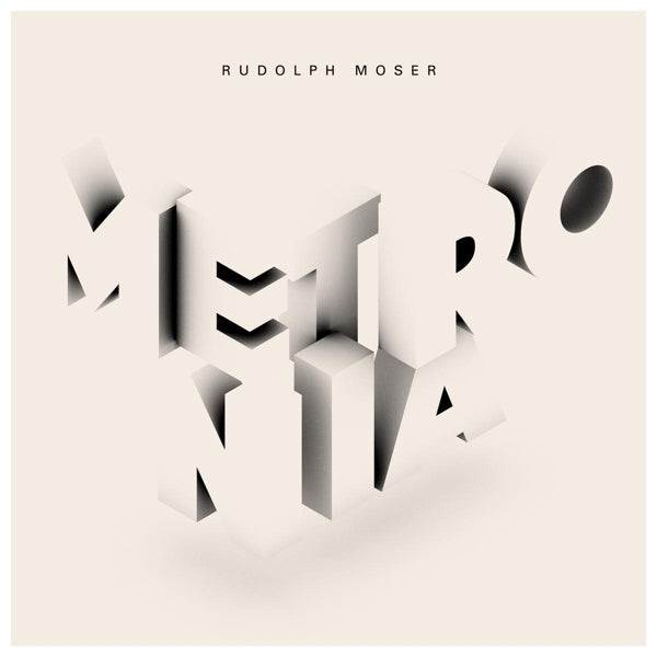 Rudolph Moser - Metronia |  Vinyl LP | Rudolph Moser - Metronia (LP) | Records on Vinyl